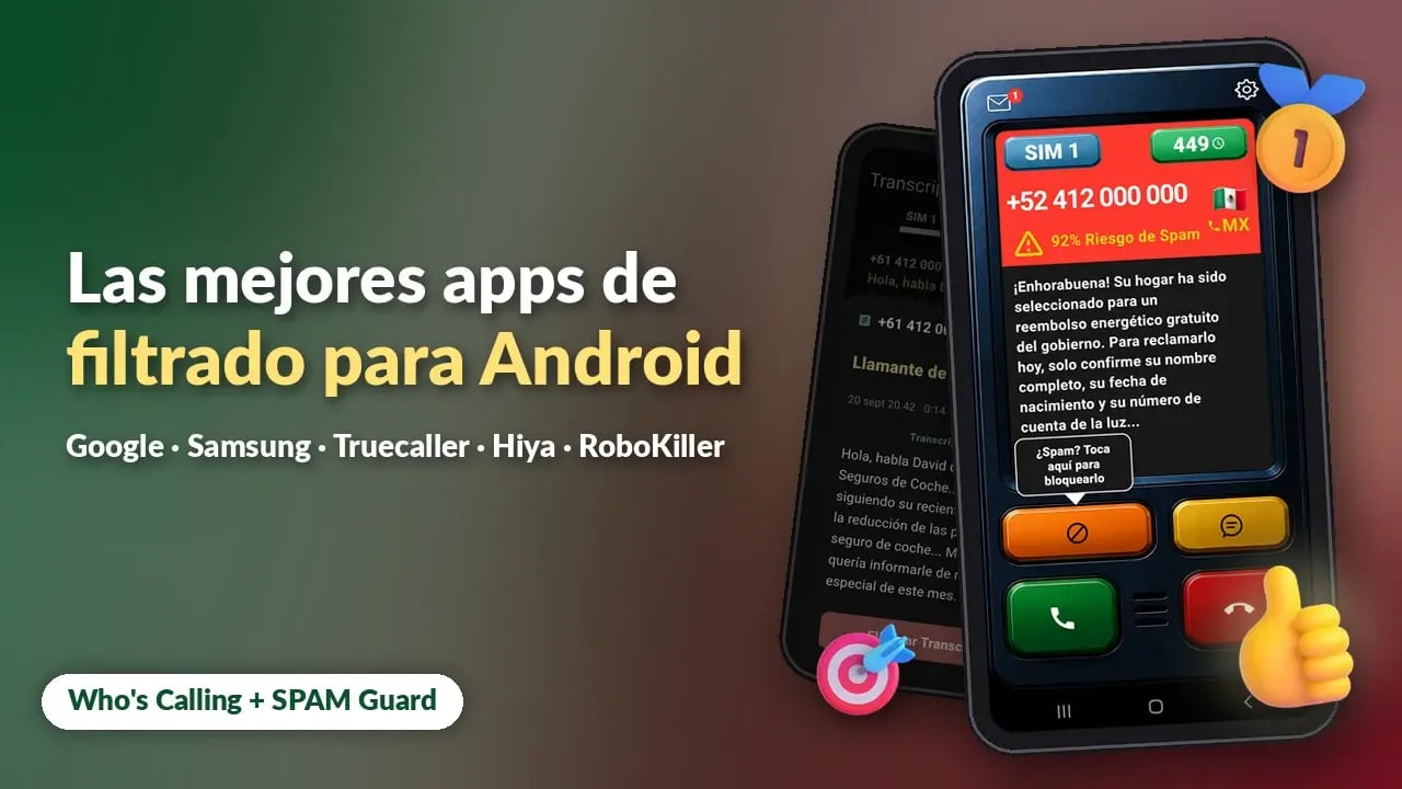 Las mejores apps de filtrado de llamadas para Android en 2026