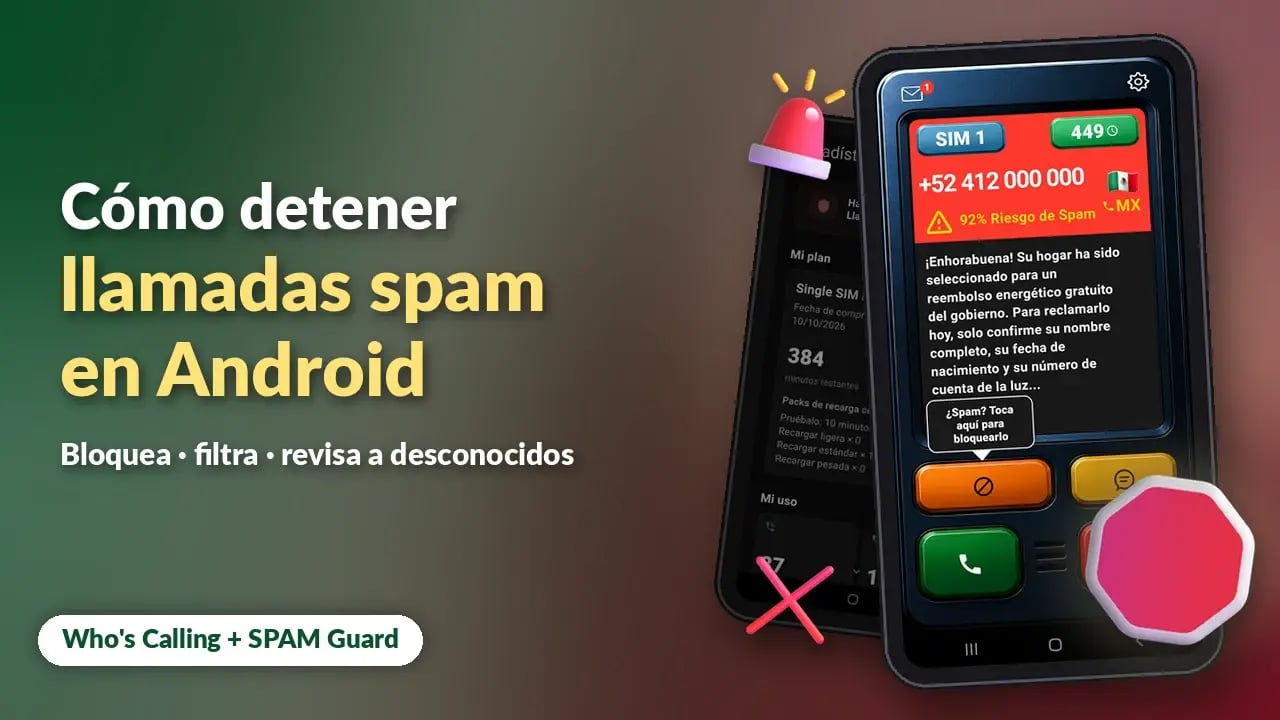 Cómo detener llamadas spam en Android