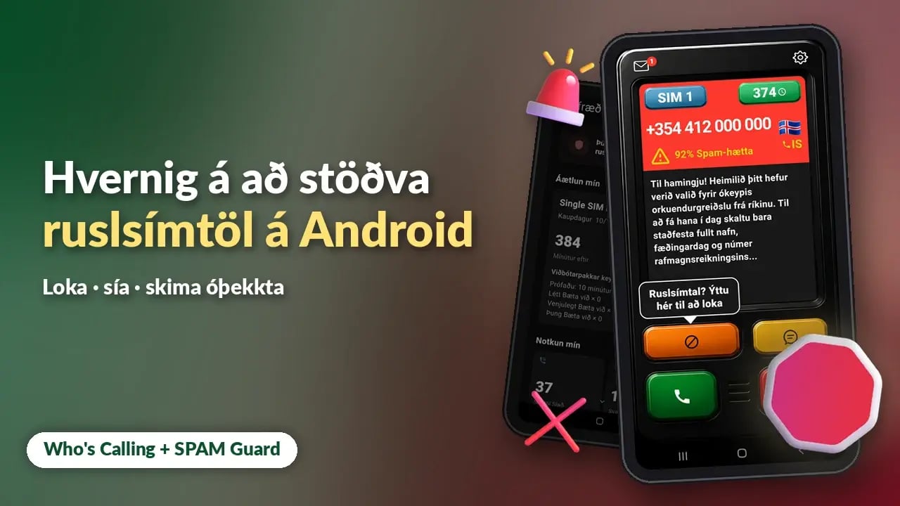 Hvernig á að stöðva ruslsímtöl á Android
